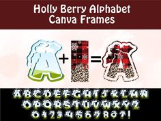 the holly berry alphabet has been designed to look like an animal