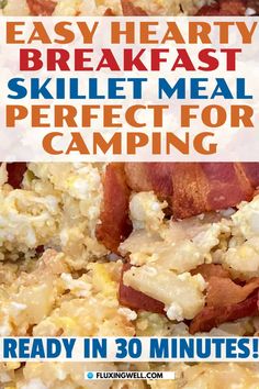 an easy breakfast skillet meal is perfect for camping and it's ready in 30 minutes