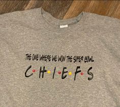 KC Chiefs Friends T-Shirt. Unisex available in long sleeves or short sleeves Chiefs Shirt Ideas, Kansas City Chiefs Craft, Chiefs Crafts, Kc Cheifs, Kc Chiefs Shirts, Chiefs Shirt, Heat Press Shirts, Kansas City Chiefs Shirts, Chiefs Kingdom