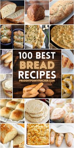 the top 10 best bread recipes in the world, with pictures of different types of breads