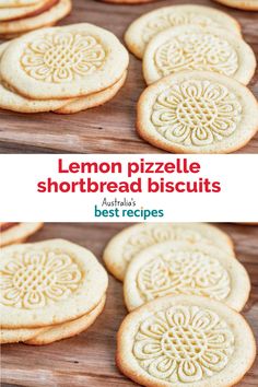 lemon pizzelle shortbread biscuits on a cutting board with text overlay that reads lemon pizzele shortbread biscuits australia's best recipes