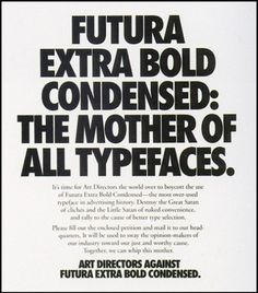 an advertisement for futura extra bold condenseed the mother of all typefaces