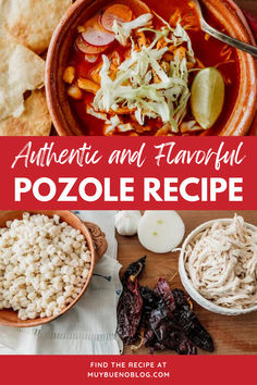 the ingredients for an authentic and flavored pozole recipe are shown in bowls