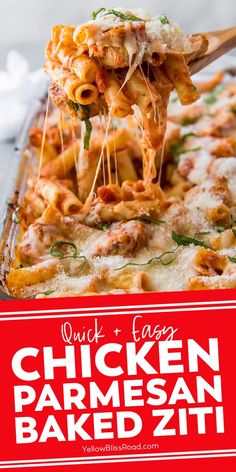 chicken parmesan baked ziti is being lifted from a casserole dish