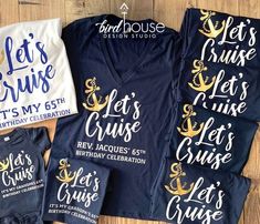 custom graphic tees for your next vacation, birthday, any holiday or special event. Anchor Birthday, Custom Graphic Tees, Vacation Birthday, Birthday Cruise, Group Cruise, Birdhouse Designs, Fitted Shirts, Girl Fits, Color Shirt