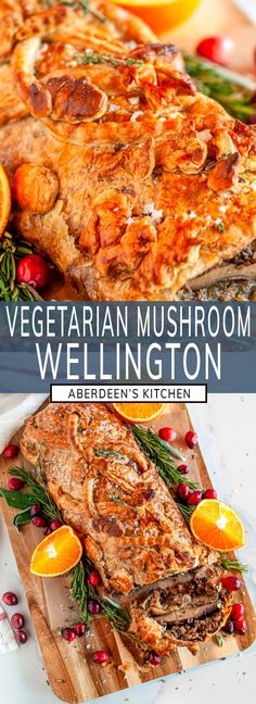 the vegetarian mushroom wellington recipe is shown with oranges and other vegetables on top of it