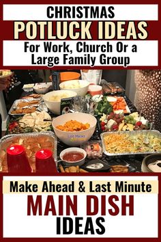 christmas potluck ideas for work, church or large family group make ahead and last minute main dish ideas