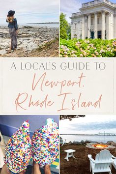 a collage of photos with text that reads a local's guide to newport rhode island