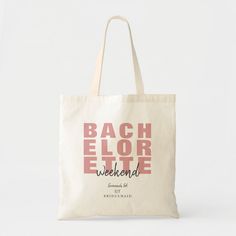 a tote bag with the words bachelor written in pink and black on it, against a white background