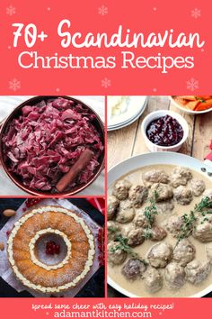 christmas food and desserts with text overlay that reads, 70 scandinavian christmas recipes