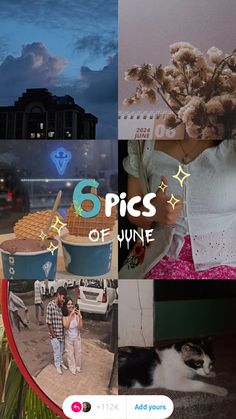 a collage of photos with the words 6 pics of june