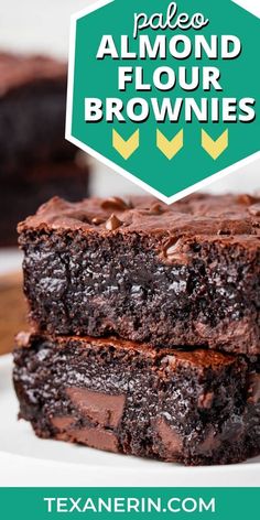 two brownies stacked on top of each other with text overlay reading pale almond flour brownies