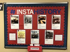 a bulletin board with pictures and captions on it that says instahistory