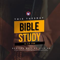 a man holding a bible with the words, this tuesday bible study 6 15 pm