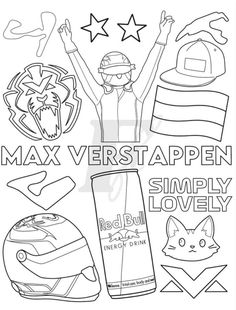 a coloring page with the words max verstappen simply lovely and an image of a