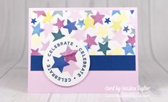 a handmade card with stars on it and the words celebrate written in white ink