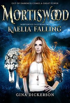 the cover to mortswood by kabella falling, with an image of a wolf and