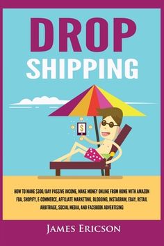 the book cover for drop shipping by james ericson, with an image of a woman sitting