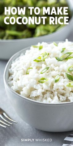 white rice in a bowl with the title how to make coconut rice