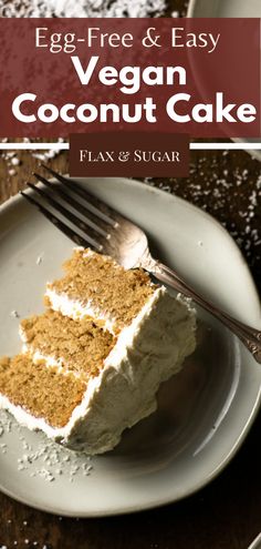 an egg free and easy vegan coconut cake on a plate