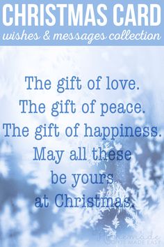 a blue christmas card with the words, the gift of love and the gift of peace