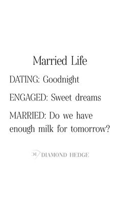 the words are written in black and white on a piece of paper that says married life