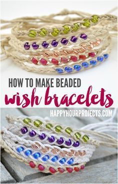 how to make beaded wish bracelets