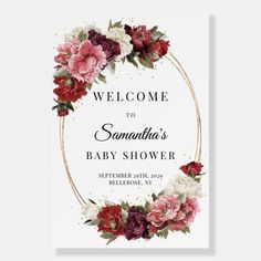 a wedding shower sign with flowers and leaves on the front, says welcome to samanthia's bridal shower