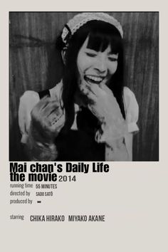 an advertisement for the movie, mai chan's daily life featuring a smiling woman