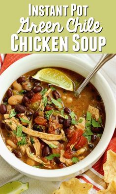 instant pot chicken chili soup in a white bowl with tortilla chips on the side