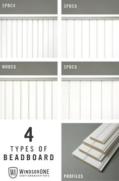 four types of bead board for windows and doors with the words, 4 types of bea