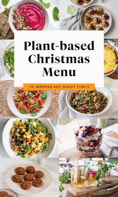 the cover of plant - based christmas menu is shown in many different pictures, including plates and bowls