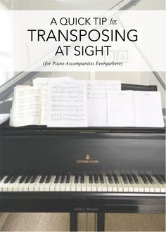 a piano with sheet music on it and the words, a quick tip for composing at sight