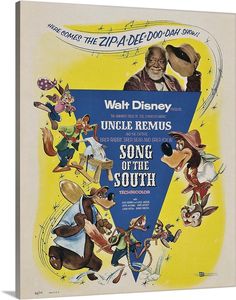 the poster for walt's uncle remus song of the south