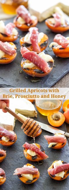 grilled apricots with brie, prosciutto and honey are an easy appetizer