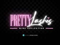 the logo for pretty lashes's pink collection, which features neon letters and hearts