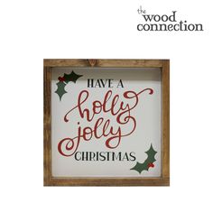 the wood connection have a holly jolly christmas sign