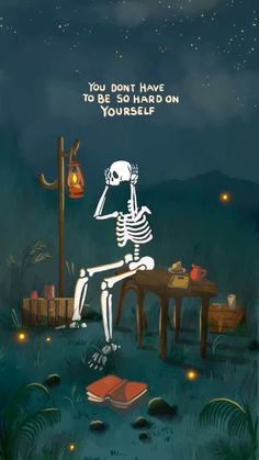 a skeleton sitting at a table with a book in front of it and the caption you don't have to be bored on yourself