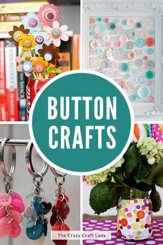 button crafts are great for kids and adults to do with the crafty kid lady