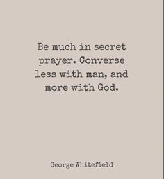 george whitfield quote about prayer