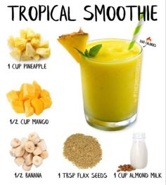 tropical smoothie recipe with ingredients to make it