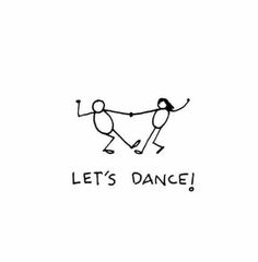 two people holding hands with the words let's dance