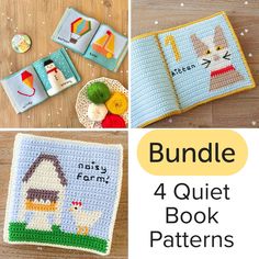 four different pictures with the words, 4 quiet book patterns for children to use in knitting and crochet