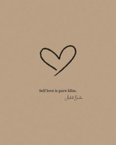 a heart drawn on top of a piece of paper with the words self love is pure bliss