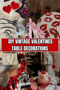 valentine's day table decorations with text overlaying the top and below it