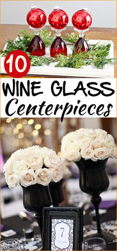 wine glass centerpieces with roses and greenery in them on top of a table