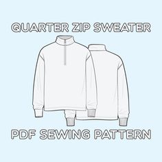 the quarter zip sweater sewing pattern is shown in white and has an image of two zippers on it