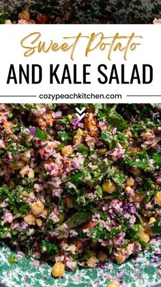 sweet potato and kale salad in a green bowl with text overlay that reads sweet potato and kale salad