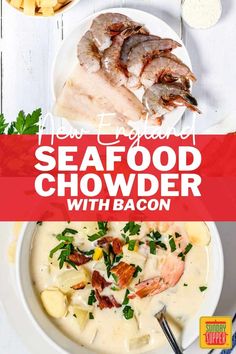 seafood chowder with bacon in a bowl on a white table and the title overlay reads how to cook seafood chowder with bacon