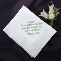 "Product Details: Enter Personalization in \"Notes to Seller\" A linen handkerchief embroidered with your special message is a father's gift that will be a constant reminder of your very special day together. You may want to choose, \"To remember the day you gave me away\" along with your name and wedding date. All embroidery (up to 5 lines) is free. Choose from 20 embroidery thread colors. Size: 16-1/2\" x 17\" Personalization: Let us make your special item even more memorable with FREE custom Personalized Handkerchief, Personalized Handkerchief Wedding, Handkerchief Wedding, Personalized Handkerchiefs, Dad Wedding Gift, Nice Dream, Cruise Wedding, Wedding Handkerchief, Wedding Item